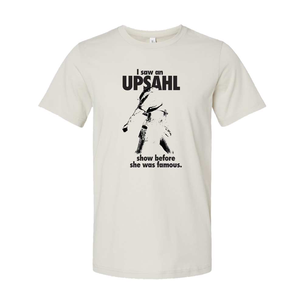 I Saw UPSAHL Tee